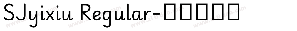 SJyixiu Regular字体转换